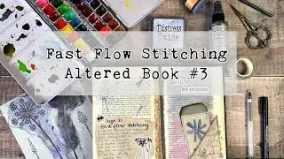 Fast Flow Stitching | Altered Book Part 3