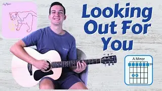 How To Play Looking Out For You by Joy Again | Guitar Lesson with Chords