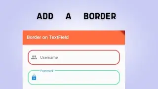 How to add a border to a widget in Flutter