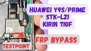 Huawei y9s ,y9 prime 2019 STK L21 frp and huawei id remove by testpoint