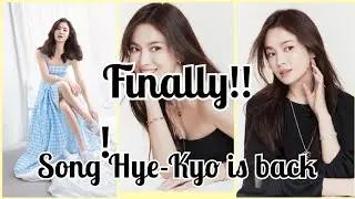 Song Hye Kyo is back must watch 