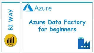 Azure Data Factory for beginners