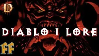 DIABLO 1 LORE - Diablo Lore