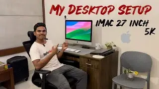 My Desktop Setup | iMac 27 inch 5K | Zeeshan Stories