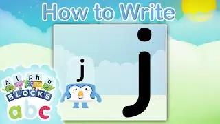 @officialalphablocks - Learn How to Write the Letter J | Straight Line | How to Write App