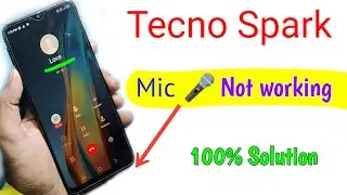 Mic not working during Call | Tecno Mobile Mic Not working Problem | mic Not Working on Call