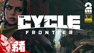 【惑星探索脱出シューター】弟者の「The Cycle: Frontier」【2BRO.】#1