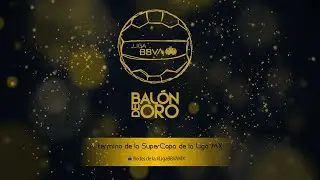 BALÓN DE ORO 2022 - LIGA BBVA MX