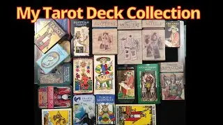 My 2021 Tarot Deck collection & An Easy Method To Learn Tarot Card Meanings With Keywords.