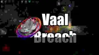 How to not get Vaal Breach