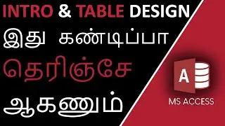 Microsoft Access Tutorial for Beginners in Tamil