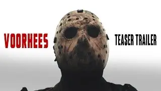 Friday The 13th: VOORHEES (FAN-FILM) 34 Second Teaser (2020)