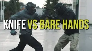 Knife vs Bare Hands - A Reality Check