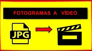 Como convertir fotogramas en vídeo fácil, gratis, rápido y sin instalar nada.