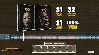 DOWNLOAD 400+ Afrobeat Loops | Ayọ̀ Sample Pack Drums MIDI Melody Loops MIDI Voxs Kit 100% Royalty