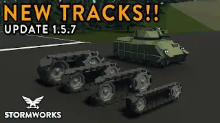 New Tank Tracks!!! - 1.5.7 Update - Stormworks