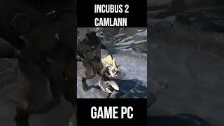 Incubus 2 Camlann