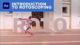 Introduction To Rotoscoping in After Effects
