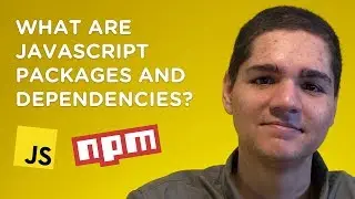 What are JavaScript Packages and Dependencies? | #FeatureFundamentals