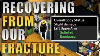 How I Healed My Fractured Arm | Project Zomboid | Louisville Start Part 45