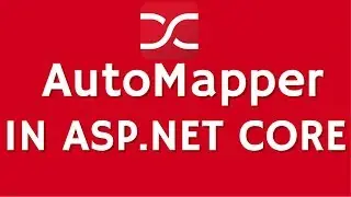 How to use AutoMapper in ASP.NET Core 3.0