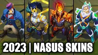 ALL NASUS SKINS SPOTLIGHT 2023 | League of Legends