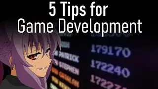 5 Tips for Game Development