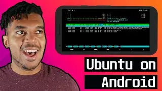 Easily Run Linux on Android - NO ROOT REQUIRED