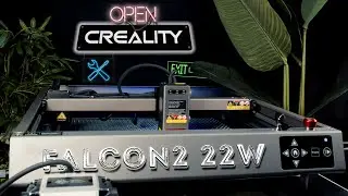 Creality Falcon2 22W Laser Engraver & Cutter - All You Need!