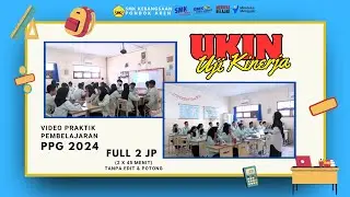 Video Praktik UKIN PPG 2024 Full 2 JP Tanpa Edit Tanpa Potong -  Mapel MTK Materi Barisan Aritmatika