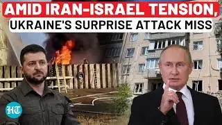 Amid Iran Vs Israel, Ukraines Big Miss In Attack On Russia? Instead Of Target, Drones Crash Into…