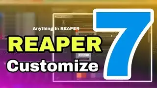 How to Customize Your Daw | Reaper 7 Update | Theme Adjuster | Reaper Tutorial Hindi