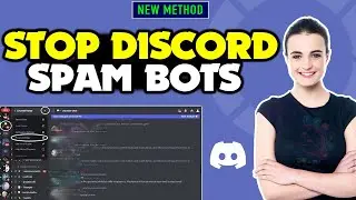 How to stop discord spam bots 2024 | Remove Spam Bots In Discord