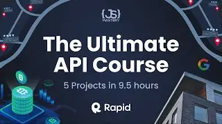 Build and Deploy 5 JavaScript & React API Projects in 10 Hours - Full Course | RapidAPI