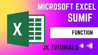 MS Excel - SUMIF Function | SUMIF Formula in Excel | How to use SUMIF Function in Excel