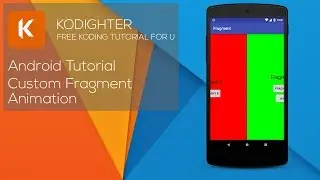 Android Studio Tutorial - Custom Fragment Animation