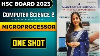 Computer Science - 2 Class12th Microprocessor and Organization of 8085 L-2 H.S.C By Shreya dii