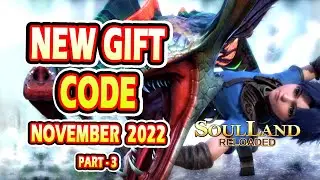 Soul Land Reloaded New Redeem Code || Soul Land Reloaded New Gift Code November 2022 (Part-3)