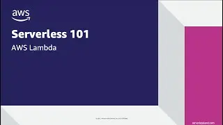 Serverless 101: AWS Lambda