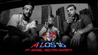 Ovi, Noriel, Neutro Shorty - A Los 16 (Video Oficial)