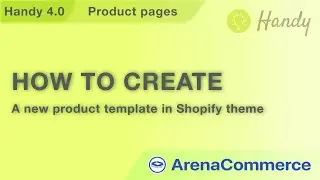 How to create a new product template in Shopify theme