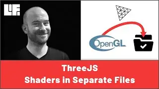 ThreeJS - Shaders in Separate Files (with syntax highlighting)