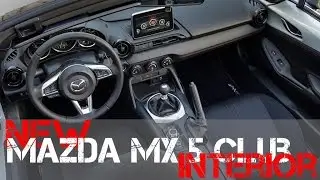 New Mazda MX 5 Club INTERIOR | 2016 Mazda MX 5 Club Interior Shots