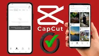Как исправить Capcut Нет проблемс Интернетом | Проблема сшаблоном сарcut (2024)