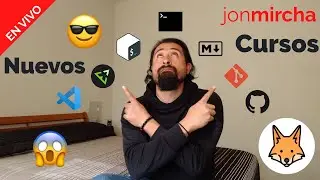 EnVivo: 🧔🏻☕🦊 Nuevos Cursos 🤓😱 - jonmircha