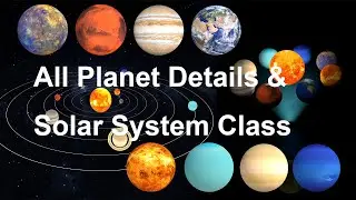 Solar System Teaching Class | 8 Planet Details | Planet Class For Students @2021