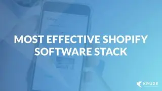 Most Effective Shopify Software Stack