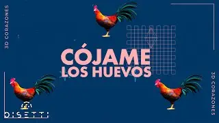 Cojame Los Huevos - 3D Corazones (Video Karaoke)