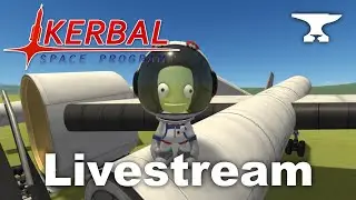 Smith Builds... The Infinite Bomber! (Part 2) - Livestream - Kerbal Space Program & BD Armory