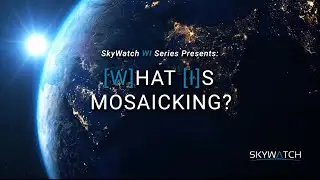 What Is Mosaicking?